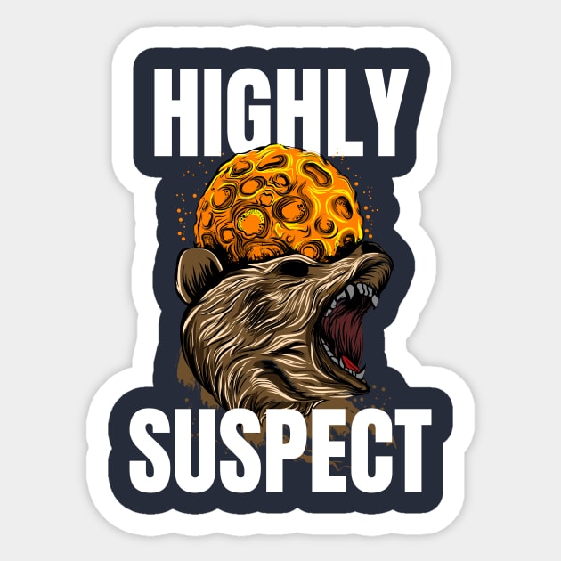 Highly Suspect Sticker by Arma Gendong